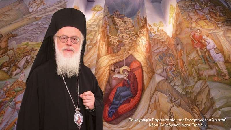 Το μήνυμα του Αρχιεπισκόπου Tιράνων και πάσης Αλβανίας Αναστασίου