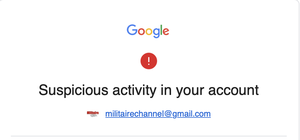Μια ειδοποίηση της Google για τον λογαριασμό του militaire...